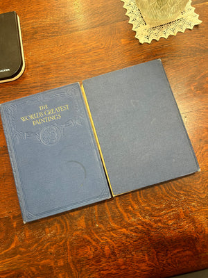 The worlds greatest paintings-printed by Odhams press 1934