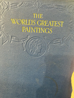 The worlds greatest paintings-printed by Odhams press 1934